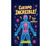 ¡Cuerpo Increíble! Trivia que Engancha!