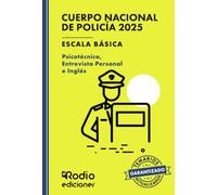 Cuerpo Nacional de Policía 2024. Escala básica. Psicotécnico, Entrevista Personal e Inglés (SIN COLECCION)
