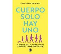 Cuerpo Solo Hay Uno