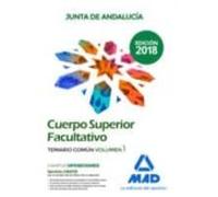 Cuerpo Superior Facultativo De La Junta De Andalucía. Temario Común Volumen 1
