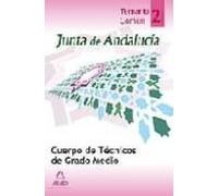 Cuerpo Tecnico De Grado Medio De La Junta De Andalucia. Temario C Omun