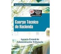 Cuerpo Tecnico De Hacienda: Agencia Estatal De Administracion Tri Buta