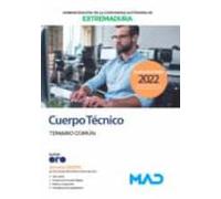 Cuerpo Técnico de la Administración de la Comunidad Autónoma de Extremadura. Temario común