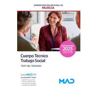 Cuerpo Técnico, opción Trabajo Social de la Administración Pública Regional de Murcia. Test del temario