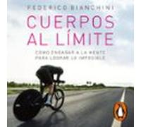 Cuerpos Al Límite (audiolibro)