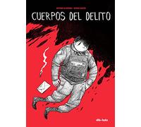 Cuerpos del delito 1: Por el humo se sabe donde está el fuego (Aventúrate)