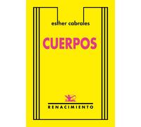 Cuerpos | Esther Cabrales
