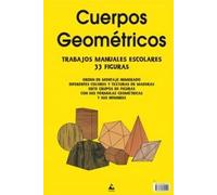 CUERPOS GEOMETRICOS. (33 FIGURAS)