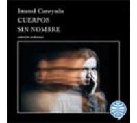 Cuerpos sin nombre