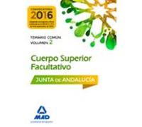 Cuerpos Superiores Facultativos De La Junta De Andalucia. Temario Comu