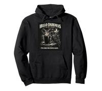 Cuervo Gótico Cuervo Hola Oscuridad He Venido para Amante del Café Sudadera con Capucha