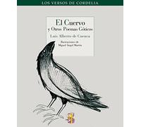Cuervo Y Otros Poemas Goticos,El: 4 (Los Versos de Cordelia)