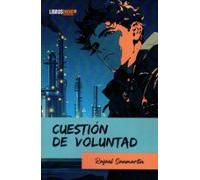 Cuestión De Voluntad