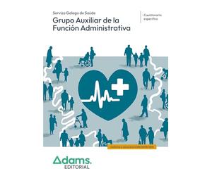 Cuestionario específico Grupo Auxiliar de la Función Administrativa del Servizo Galego de Saúde