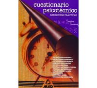 Cuestionario Psicotécnico. Ejercicios Prácticos.