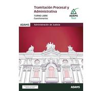 Tramitación Procesal Y Administrativa. Turno Libre