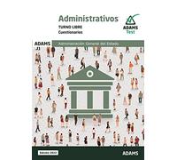 Cuestionarios Administrativos del Estado. Turno libre: 4 (Administrativos Administración del Estado Turno libre)
