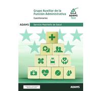 Cuestionarios Auxiliar de la Función Administrativa Servicio Madrileño de Salud (OPOSICIONES)