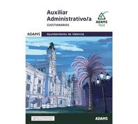 Cuestionarios Auxiliares Administrativos Ayuntamiento de Valencia (OPOSICIONES)