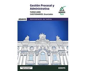 Cuestionarios Gestión Procesal, turno libre. Test de Gestión Procesal