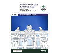 Gestión Procesal Y Administrativa. Turno Libre. Cuestionarios
