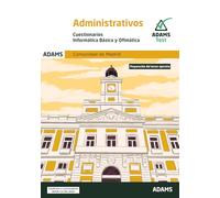 Cuestionarios Informática Básica y Ofimática. Administrativos de la Comunidad de Madrid