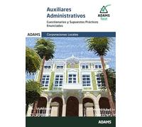 Auxiliares Administrativos Corporaciones Locales Cuestionarios Y Supue