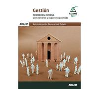 Cuestionarios y supuestos prácticos Gestión de la Administración del Estado. Promoción Interna (OPOSICIONES)