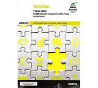 Cuestionarios y Supuestos Prácticos Gestión de la Administración del Estado, turno libre: 6 (Cuerpo de Gestión de la Administración Civil del Estado)