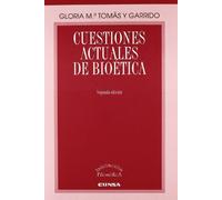 Cuestiones actuales de bioética (Iniciación filosófica)