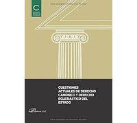 Cuestiones actuales de derecho canónico y derecho eclesiástico del Estado (SIN COLECCION)