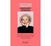Cuestiones candentes: Una mirada crítica a la realidad actual, desde el feminismo hasta el cambio climático (Salamandra Miradas)