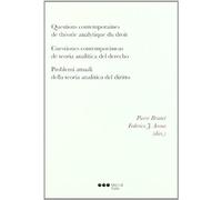 Cuestiones contemporáneas de teoría analítica del Derecho: Questions contemporaines de théorie analytique du droit. Problemi attuali della teoria analitica del diritto (Varios)