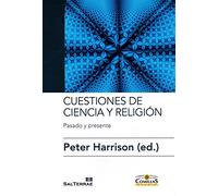 Cuestiones de Ciencia y religión: Pasado y presente: 11