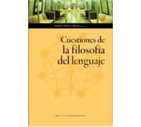 Cuestiones de la filosofía del lenguaje