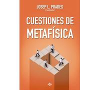 Cuestiones de metafísica: Serie de Filosofía de la Sociedad Española de Filosofía Analítica (Filosofía - Filosofía y Ensayo)