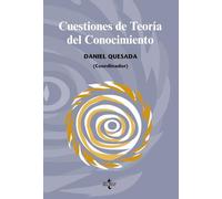 Cuestiones de Teoría del Conocimiento (Filosofía - Filosofía y Ensayo)
