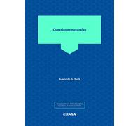 CUESTIONES NATURALES (Pensamiento Medieval y Renacentista)