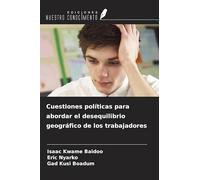 Cuestiones políticas para abordar el desequilibrio geográfico de los trabajadores