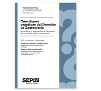 Cuestiones prácticas del Derecho de Extranjería