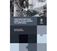 Cuestiones prácticas sobre el acoso laboral y el Compliance