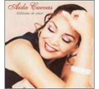 Cuevas, Aida - Hablame De Amor
