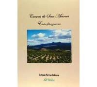 CUEVAS DE SAN MARCOS.ENTRE FOTOS Y VERSOS (SIN COLECCION)