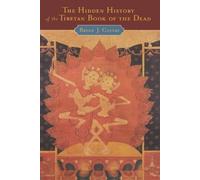 Cuevas The Hidden History of the Tibetan Book of the Dead (Tapa blanda)