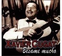 Cugat,Xavier - Besame Mucho [Import]