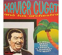 Cugat,Xavier - & His Orch.