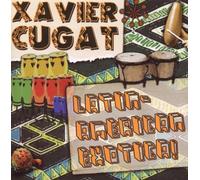 Cugat,Xavier^His Orchestra - Latin-American Exotica!