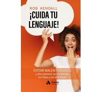 ¡Cuida tu lenguaje!.