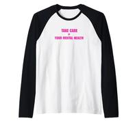 Cuida tu Salud Mental Camiseta Manga Raglan