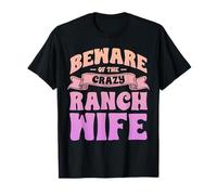 Cuidado con el diseño de Crazy Ranch Wife Camiseta